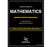 Complete Mathematics Guide for Graduate Engineering Entrance Examination