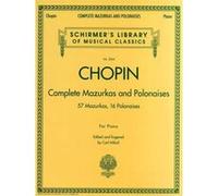 Mazurkas et Polonaises complètes – Schirmer's Library of Musical Classics, Vol. 2064 – Hal Leonard