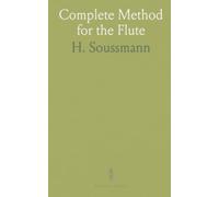 Complete Method for the Flute
