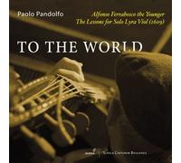Paolo Pandolfo – Complete Music for Solo Lyra Viol – Integral