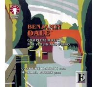 Complete Music For Violin And Piano (Mcaslan, Dussek) by Benjamin Dale