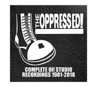 The Oppressed – Complete Oi! Studio Recordings 1981-2018 – Coffret CD