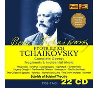 Tchaïkovski : Intégrale des Opéras, Fragments, Musique de Scène