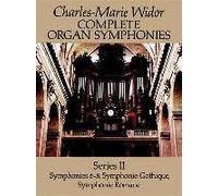 Complete Organ Symphonies, Series Ii