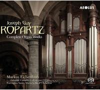 Joseph Guy Ropartz – Complete Organ Works – CD – Aeolus