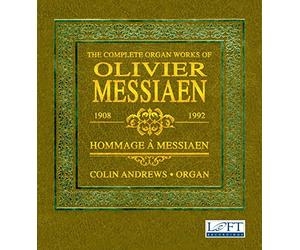 Complete Organ Works/Hommage a Messiaen