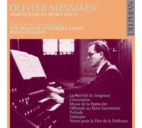 Timothy Byram-Wigfield – Messiaen : Intégrale de l'œuvre pour orgue Vol. 4 – CD