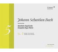 BACH - COMPLETE ORGAN WORKS VOLUME 5 - ORGUE