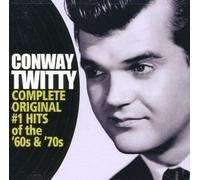 Complete Original #1 Hits of the 60s & 70s by Twitty, Conway [Music CD]
