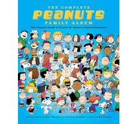 Complete peanuts family album ult gdt classic characters hc
