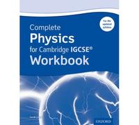 Complete Physics For Cambridge Igcse (R) Workbook