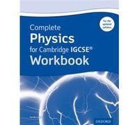 Complete Physics for Cambridge IGCSE R Workbook by Sarah Lloyd Inconnu (Auteur)