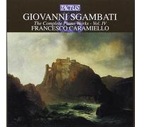 Complete Piano Works 4 by Sgambati, G. (2006-05-09)