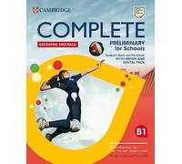 Complete Preliminary for Schools Student’s Book and Workbook Edizione Digitale