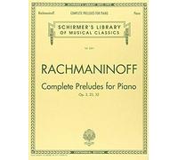 Complete Preludes, Op. 3, 23, 32: Piano Solo