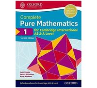 Complete Pure Mathematics 1 For Cambridge International As & A Level
