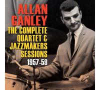 Complete Quartet & Jazzmakers Sessions 1957-1959