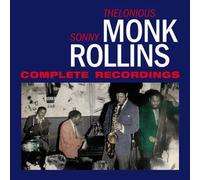 Complete Recordings by MONK,THELONIOUS / ROLLINS,SONNY [Audio CD] NEUF