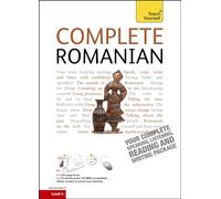 Complete Romanian Beginner to Intermediate Course: (Book and audio support)
