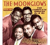 Complete Singles As & Bs 1953-62 by MOONGLOWS [Audio CD] NEUF