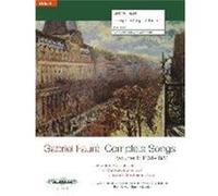 Complete Songs Vol 1 Gabriel Faur , (Auteur)
