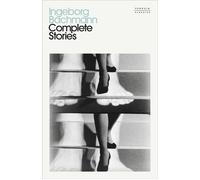 Complete Stories - Ingeborg Bachmann - Penguin - ebook (ePub) - Livre