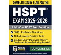 Complete Study Guide for the HSPT® Exam: 10 Full-Length Tests, 3000+ Questions, Study Plans & Proven Strategies to Pass the Catholic High School Exam on the First Try