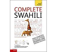 Complete Swahili Beginner to Intermediate Course: (Book and audio support)