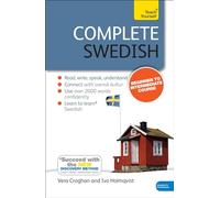 Complete Swedish Beginner to Intermediate Course: (Book and audio support)