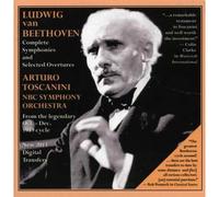 Beethoven : Intégrale des Symphonies et Ouvertures Choisies. Toscanini.
