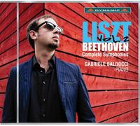 Complete Symphonies Vol. 2 - Symphonie N 3 En Mi Bemol Majeur Op 55 Eroica, Transcr Franz Liszt, Bagatelles Op 126