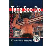 Complete Tang Soo Do Manual