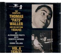 Complete Thomas 'Fats' Waller and his rhythm 1934/43 Vol.6 (1936/37) by Unknown (0100-01-01?