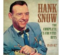 Complete Us Country Hits 1949-62 by Snow, Hank [Audio CD] NEUF