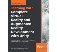 Complete Virtual Reality And Augmented Reality Development With Unity