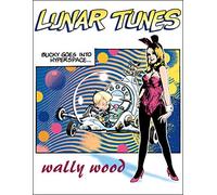 Complete Wally Wood Lunar Tunes