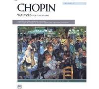 Complete Waltzes for the Piano by By composer Frederic Chopin & By composer Willard A Palmer