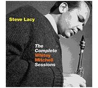 Steve Lacy – Complete Whitley Mitchell Sessions – CD – Import