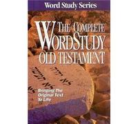Complete Word Study Old Testament by S Zodhiates
