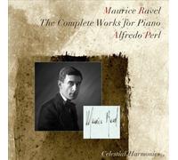 Maurice Ravel Maurice Ravel: The Complete Works for Piano (CD) Album