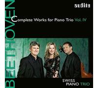 Complete Works For Piano Trio = Intégrale Des Trios Pour Piano : Vol.4