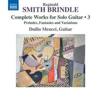 Complete Works for Solo Guitar, Vol. 3 – NAXOS