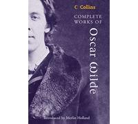 Complete Works of Oscar Wilde