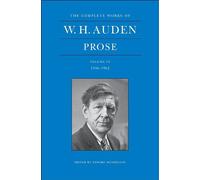 Complete Works Of W. H. Auden, Volume Iv