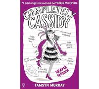 Completely Cassidy Drama Queen