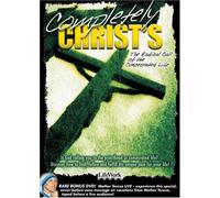 Completely Christ's