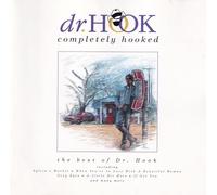 Dr. Hook – Completely Hooked – CD – Import