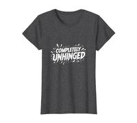 Complètement décharnière - Déclaration audacieuse pour Les Esprits Libres T-Shirt, Femme, Chiné Foncé, S