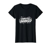 Complètement décharnière - Déclaration audacieuse pour Les Esprits Libres T-Shirt, Femme, Noir, S