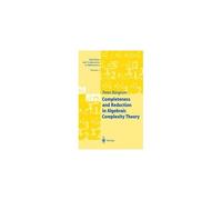 Completeness And Reduction In Algebraic Complexity Theory